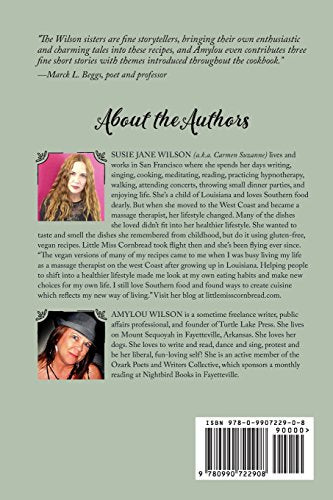 Little Miss Cornbread: Our Journey to SouthernStyle Vegan and GlutenFree Cuisine & SortofTrue Short Stories,Used