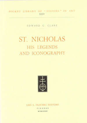 ST. NICHOLAS, HIS LEGENDS AND ICONOGRAPHY (Pocket Library of Studies in Art),Used