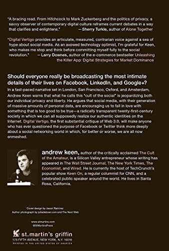 Digital Vertigo: How Today's Online Social Revolution Is Dividing, Diminishing, and Disorienting Us,Used