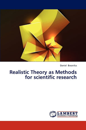 Realistic Theory as Methods for scientific research,Used