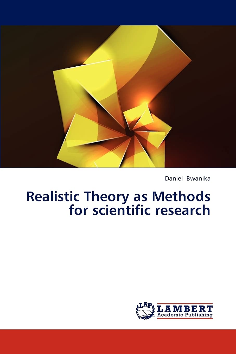 Realistic Theory as Methods for scientific research,Used