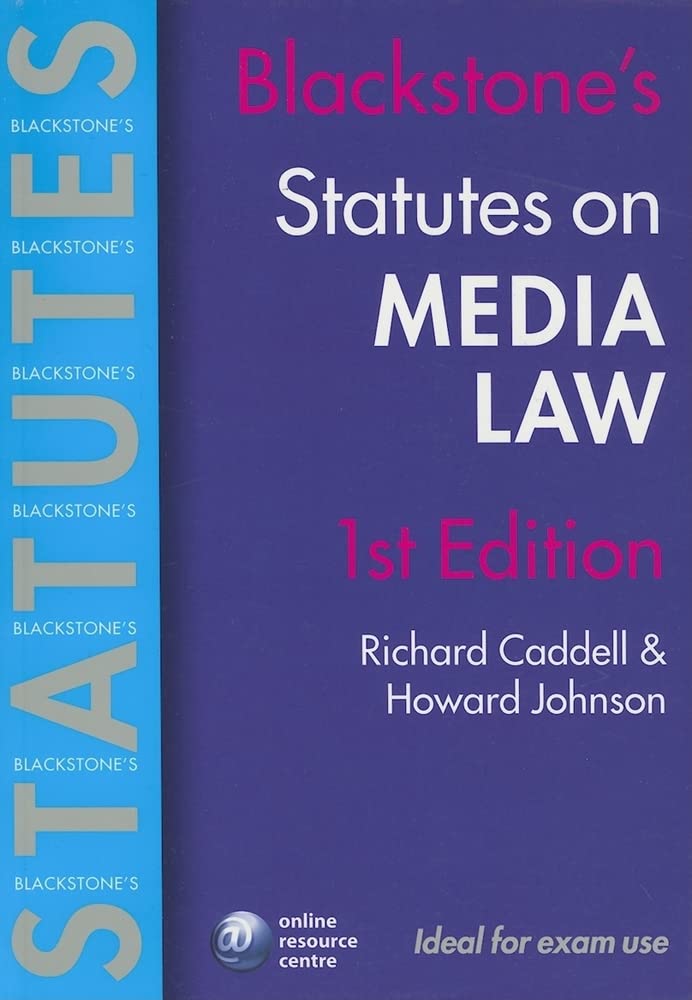 Blackstone'S Statutes On Media Law (Blackstone'S Statute Book Series)