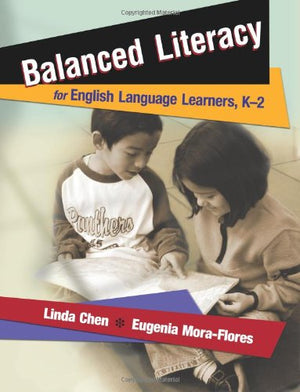 Balanced Literacy for English Language Learners, K2,Used