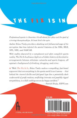 The Fix Is In: The Showbiz Manipulations of the NFL, MLB, NBA, NHL and NASCAR,Used