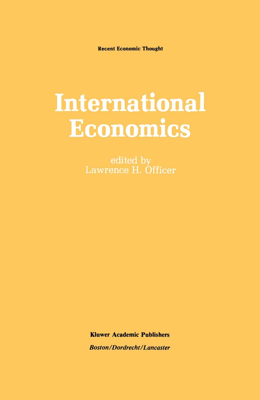 International Economics (Recent Economic Thought, 11),Used