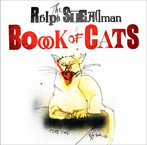 The Ralph Steadman Book Of Cats