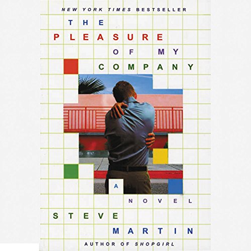 The Pleasure Of My Company: A Novella
