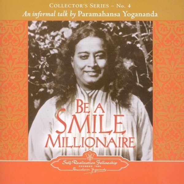 The Voice of Paramahansa Yogananda  Be a Smile Millionaire,Used