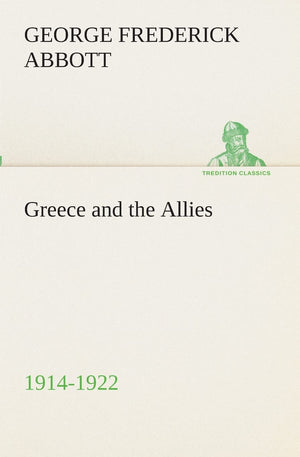 Greece and the Allies 19141922,Used