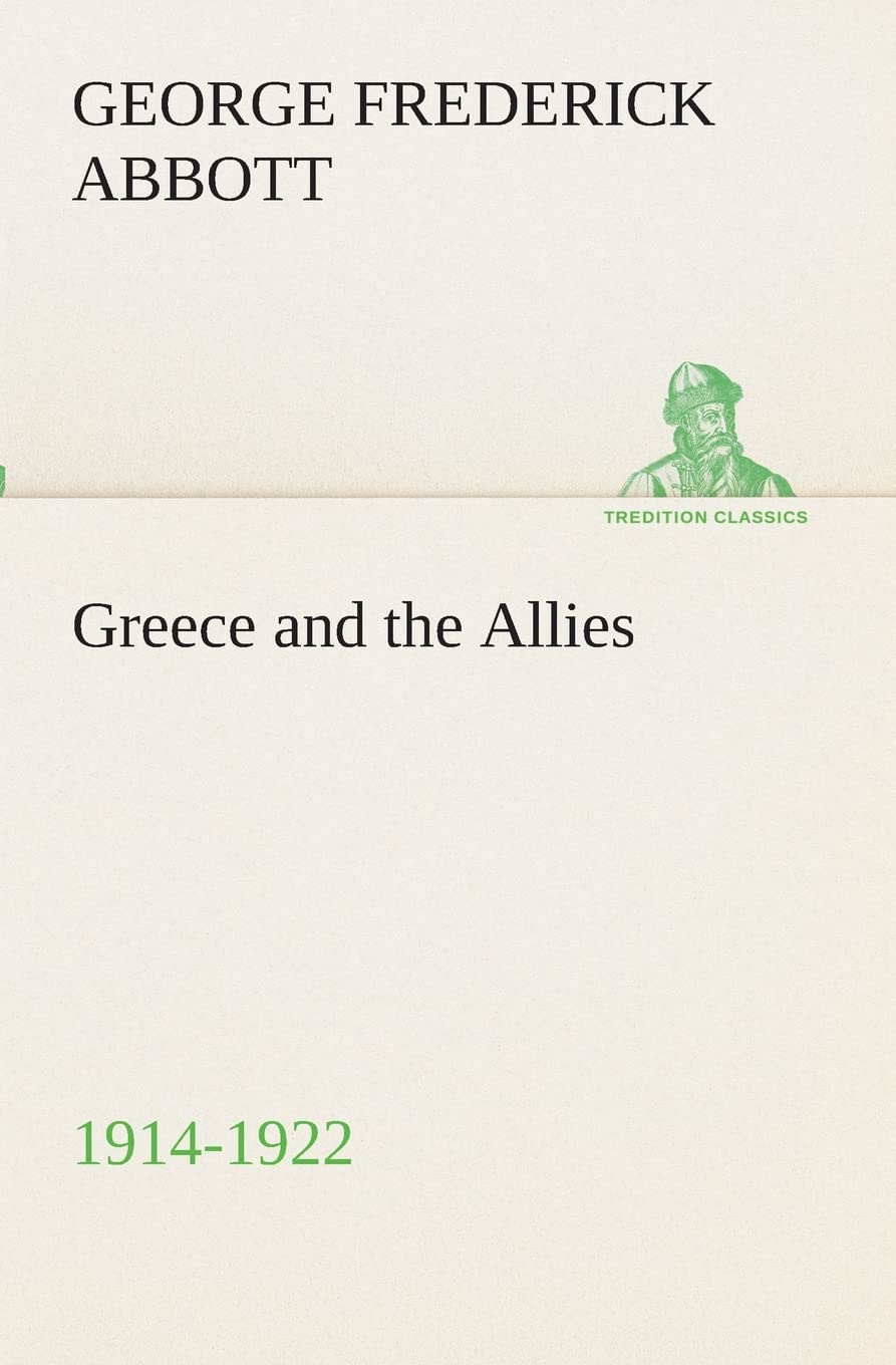 Greece and the Allies 19141922,Used