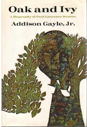 Oak And Ivy: A Biography Of Paul Laurence Dunbar,Used
