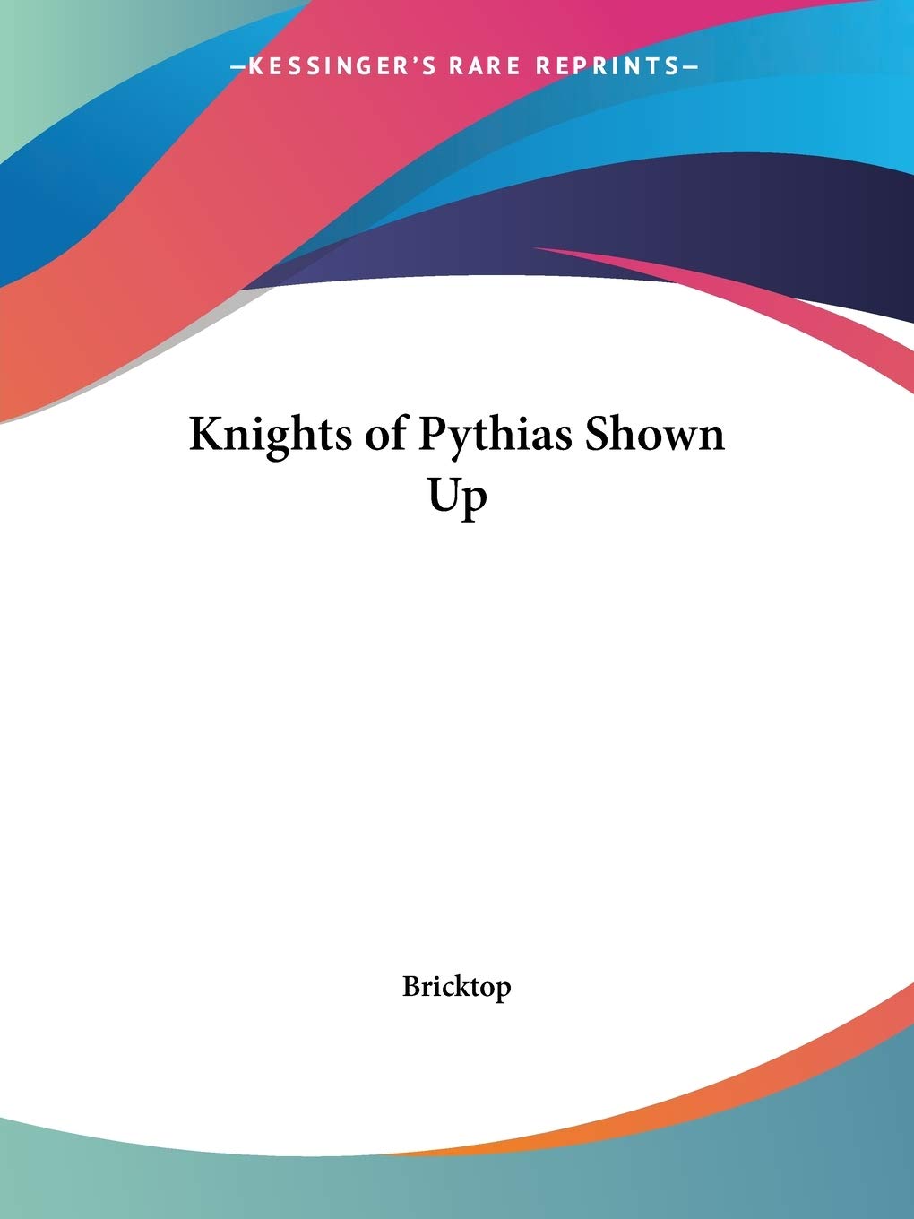 Knights of Pythias Shown Up,Used