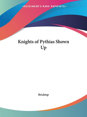 Knights of Pythias Shown Up,Used