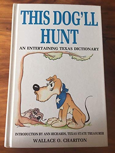 This Dog'll Hunt (Regional Books),Used