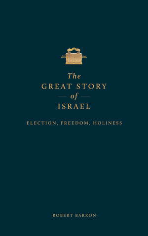 The Great Story of Israel: Election, Freedom, Holiness,Used