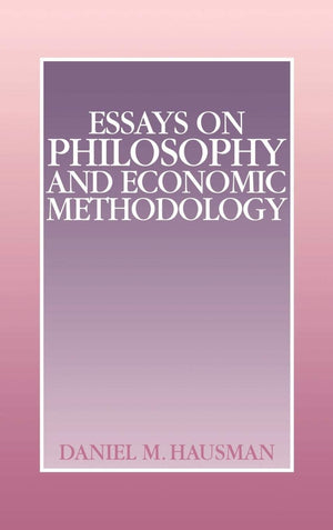 Essays on Philosophy and Economic Methodology,Used