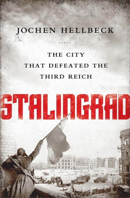 Stalingrad: The City That Defeated The Third Reich