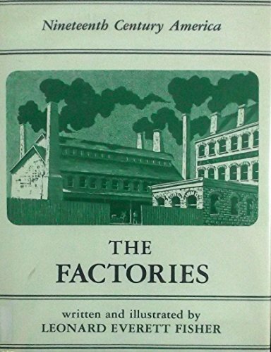 The Factories (Nineteenth Century America),Used