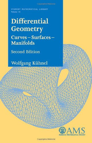 Differential Geometry: Curves  Surfaces  Manifolds, Second Edition,New