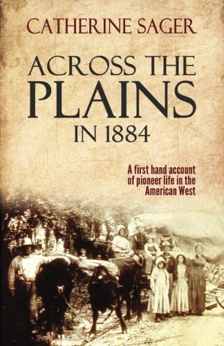 Across the Plains in 1884,Used