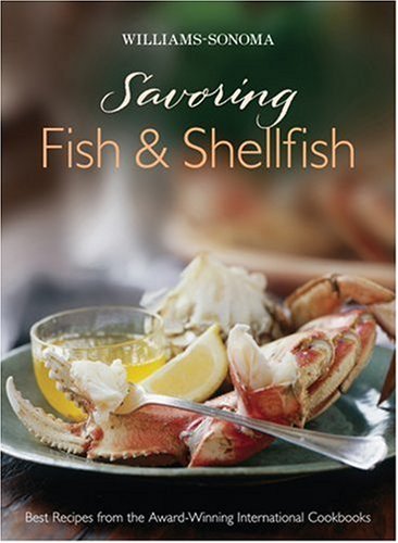 WilliamsSonoma: Savoring Fish & Shellfish (Savoring ...),Used