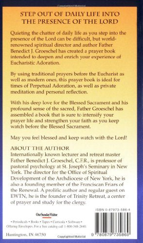Praying In The Presence Of Our Lord: Prayers For Eucharistic Adoration,Used