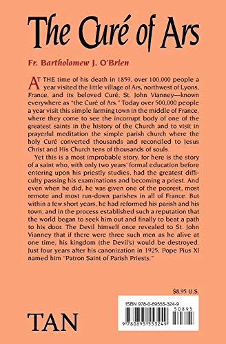 The Cure Of Ars: Patron Saint of Parish Priests,Used
