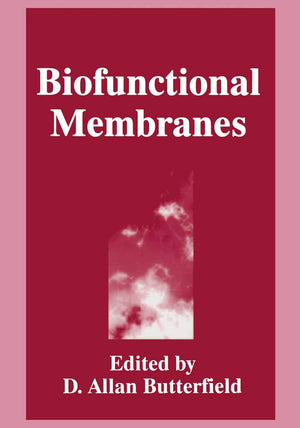 Biofunctional Membranes (Critical Issues in Neuropsychology),Used