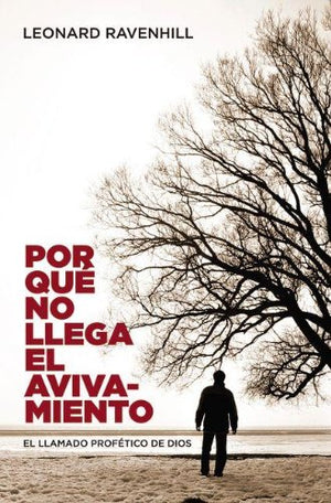 Por que no llega el avivamiento/ Why Revival Tarries: El Llamado Profetico De Dios/ the Prophetic Call of God (Spanish Edition),Used