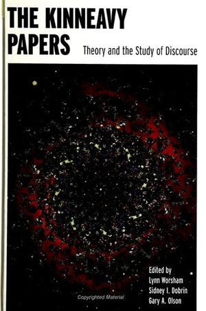 The Kinneavy Papers: Theory and the Study of Discourse,Used