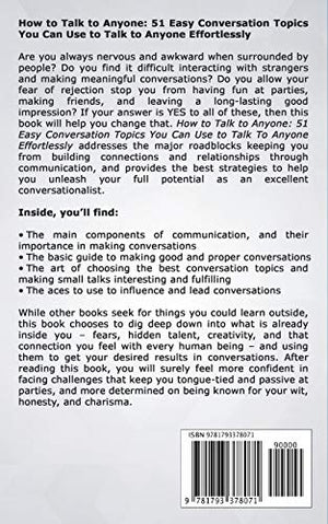 How To Talk To Anyone: 51 Easy Conversation Topics You Can Use to Talk to Anyone Effortlessly,Used