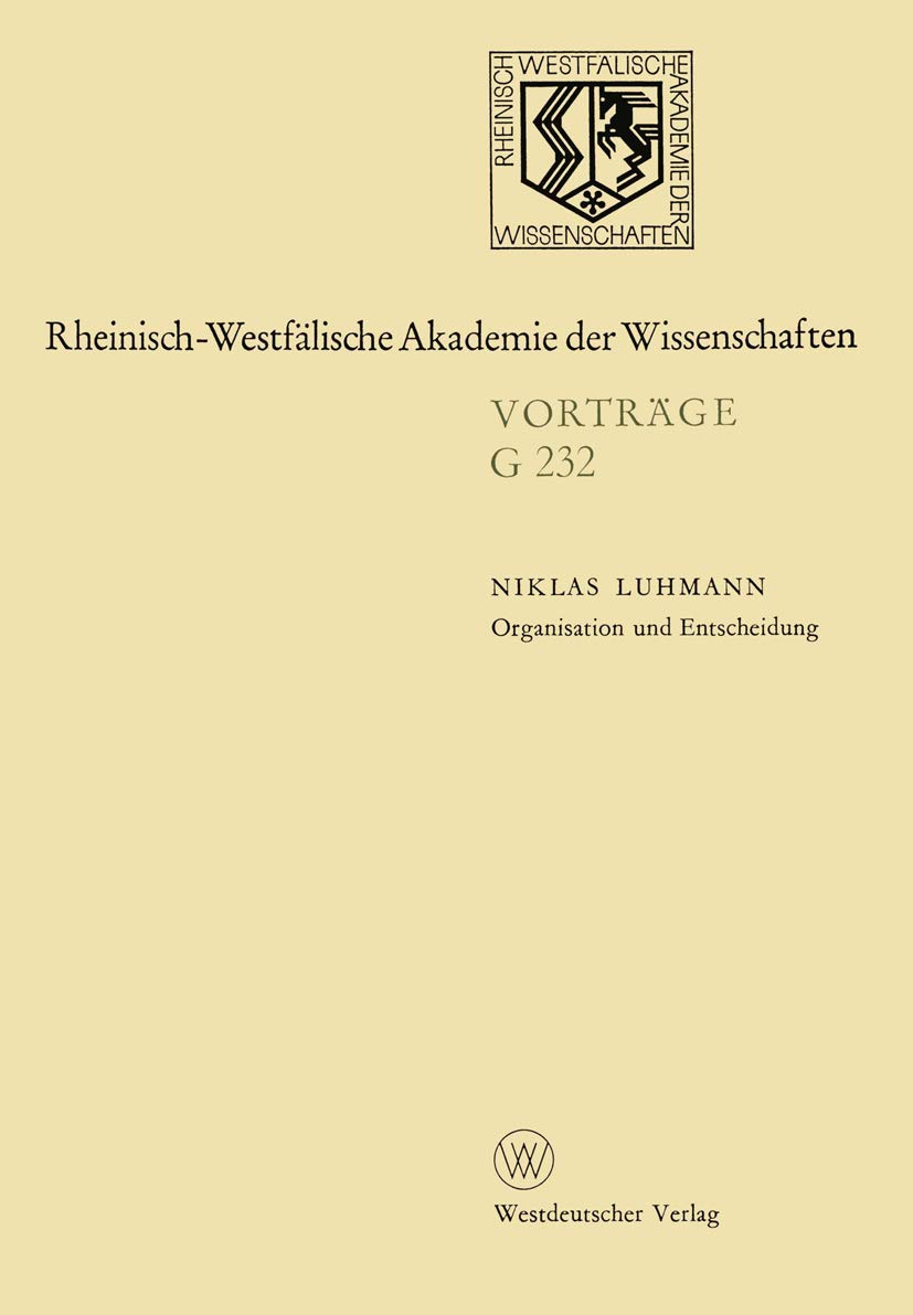Organisation und Entscheidung: 227. Sitzung am 18. Januar 1978 in Dsseldorf (RheinischWestflische Akademie der Wissenschaften, ,Used