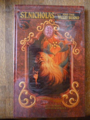 St. Nicholas and the Valley Beyond: A Christmas Legend,Used