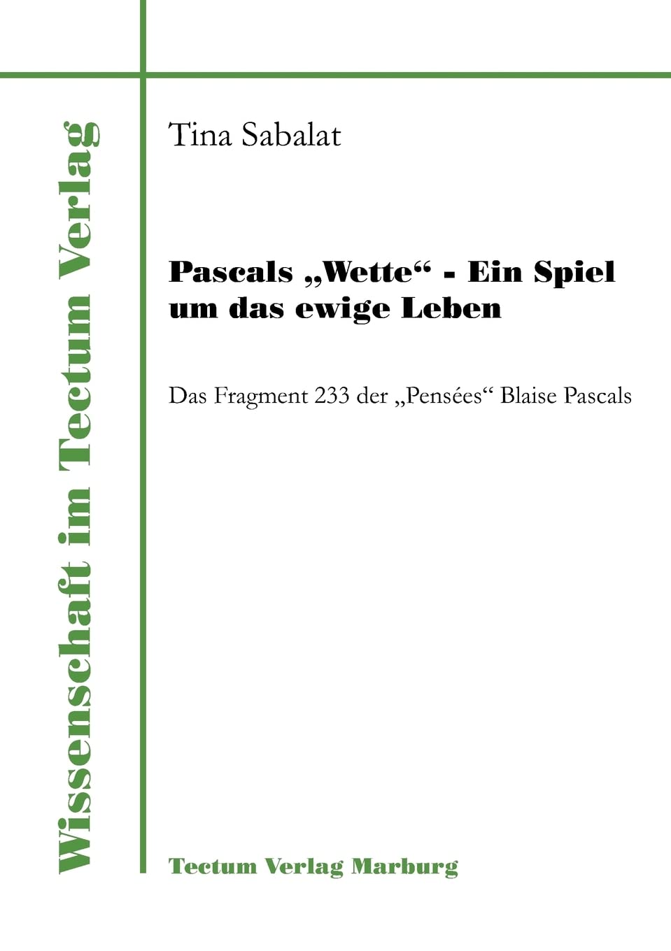 Pascals Wette  Ein Spiel um das ewige Leben (German Edition),Used
