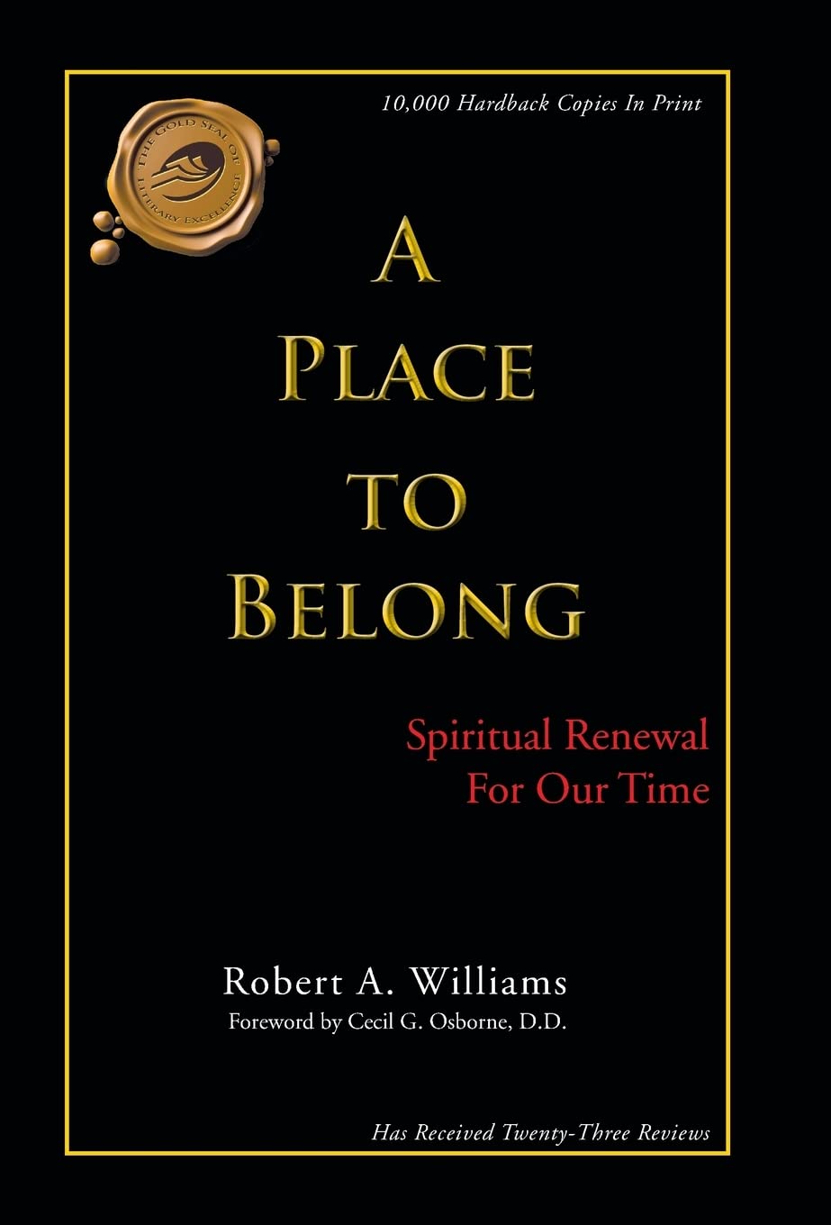 A Place To Belong: Spiritual Renewal For Our Time,Used