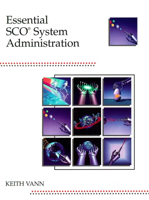 Essential Sco System Administration,Used