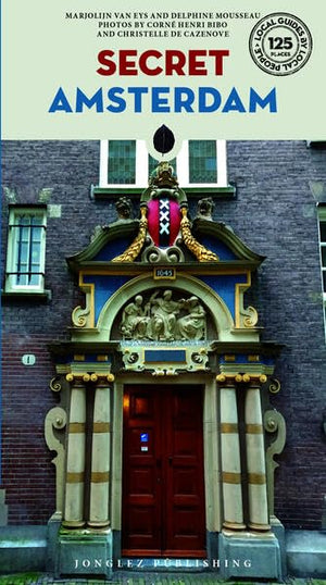 Secret Amsterdam (Secret Guides)