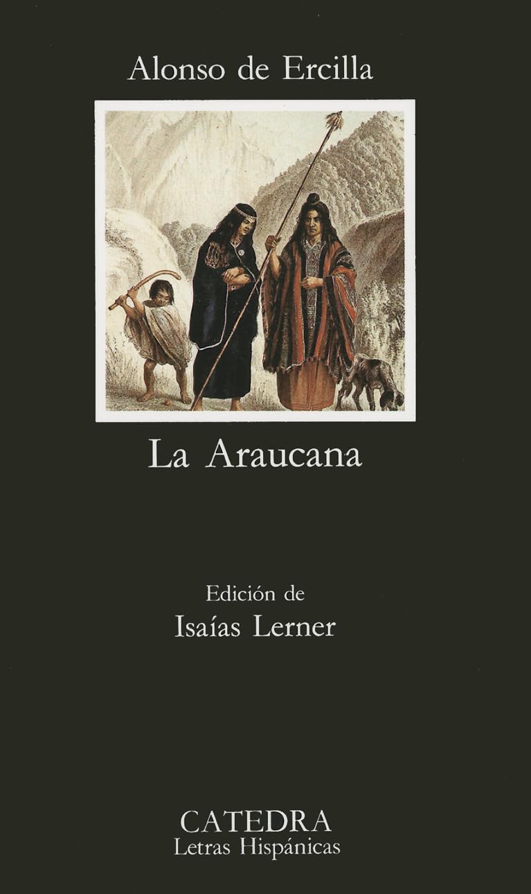 La Araucana (Letras Hispanicas) (Spanish Edition),Used