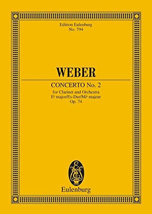 Clarinet Concerto No. 2, Op. 74 in Eb Major: Edition Eulenburg No. 1903,Used
