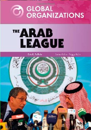 The Arab League (Global Organizations)