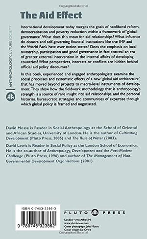 The Aid Effect (Anthropology, Culture and Society),Used