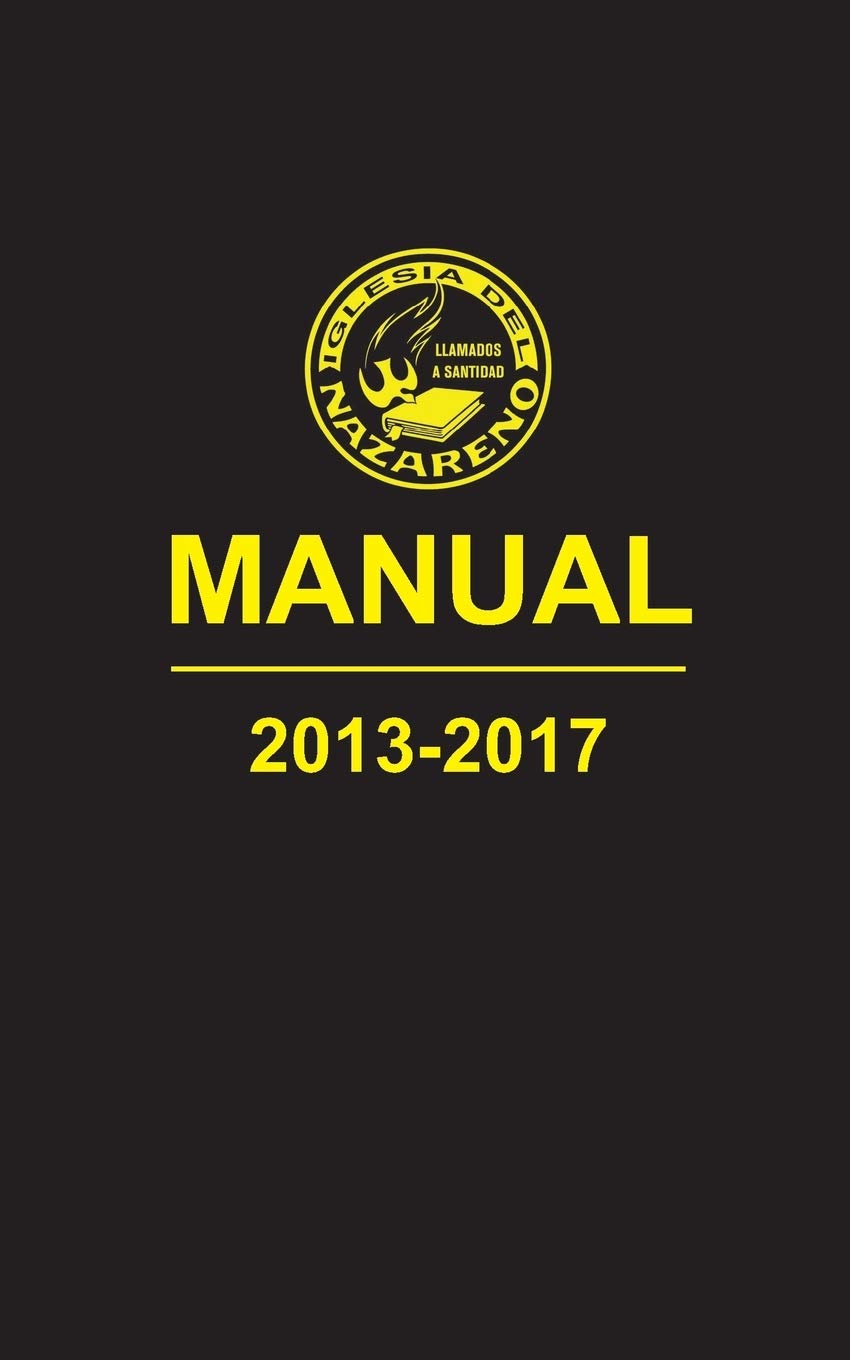 Manual De La Iglesia Del Nazareno, 20132017 (Spanish Edition),Used
