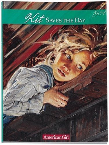 Kit Saves the Day: A Summer Story, 1934 (American Girl Collection),Used