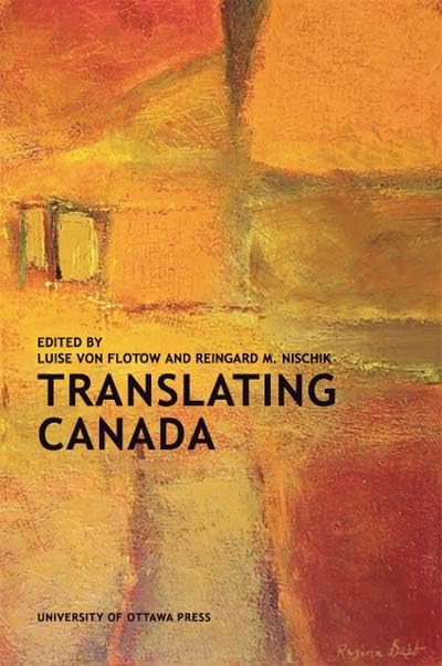 Translating Canada (Perspectives on Translation),Used
