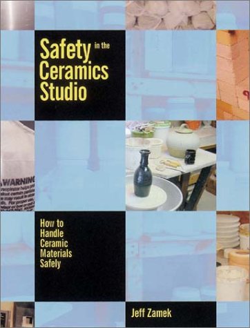 Safety In The Ceramics Studio,Used