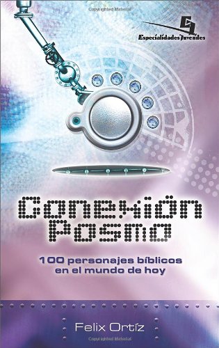 Conexion Posmo/ Posmo Connection: 100 personajes biblicos en el mundo de hoy/ 100 Personages in the World of Today (Especialidad,Used
