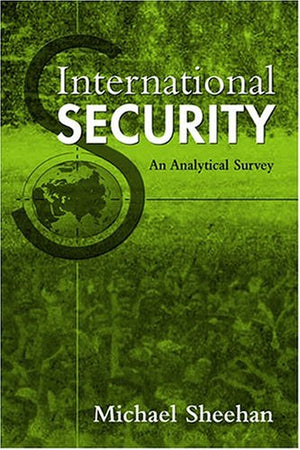 International Security: An Analytical Survey,Used