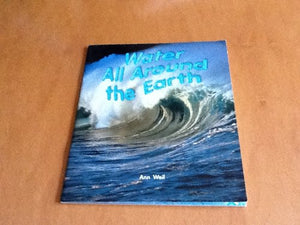 Rigby on Our Way to English: Leveled Reader Grade 5 (Level P) Water All Around the Earth (On Our Way English),Used