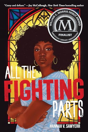 All The Fighting Parts: A Novel
