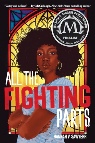 All The Fighting Parts: A Novel